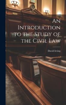 Hardcover An Introduction to the Study of the Civil Law Book