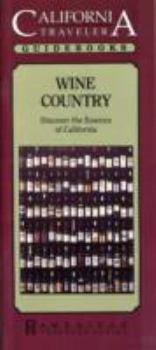 Paperback Wine Country: Discover the Essence of California Book