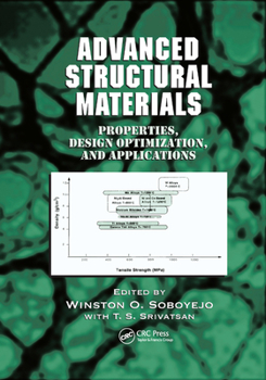 Paperback Advanced Structural Materials: Properties, Design Optimization, and Applications Book