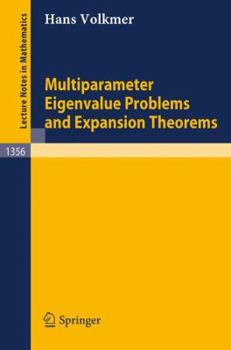 Paperback Multiparameter Eigenvalue Problems and Expansion Theorems Book