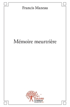 Paperback Mémoire meurtrière [French] Book