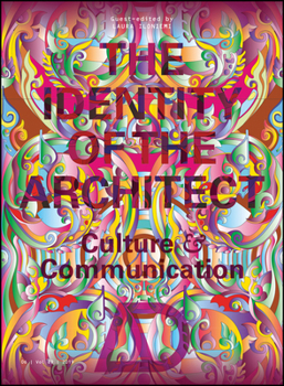 Paperback The Identity of the Architect: Culture and Communication Book