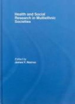 Paperback Health and Social Research in Multiethnic Socities Book