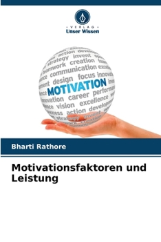 Paperback Motivationsfaktoren und Leistung [German] Book