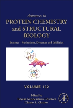 Hardcover Enzymes - Mechanisms, Dynamics and Inhibition: Volume 122 Book