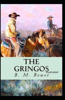 Paperback The Gringos Illustrated Book