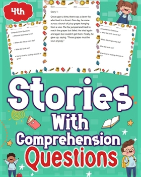 Paperback Stories With Comprehension Questions Grade 4th: Dive into engaging stories designed for 4th graders, complemented by thought-provoking comprehension q Book