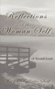 Paperback Reflections of the Woman Self: (A Second Look) Book