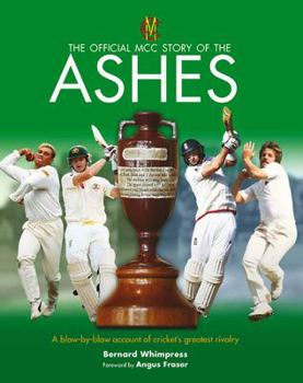 Hardcover The Official MCC Story of the Ashes Book