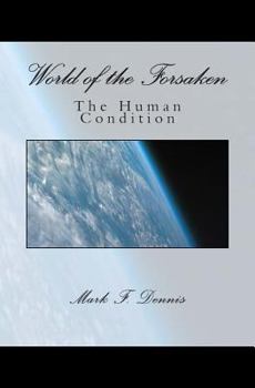 Paperback World of the Forsaken: The Human Condition Book