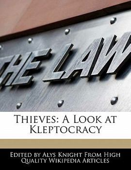 Paperback Thieves: A Look at Kleptocracy Book