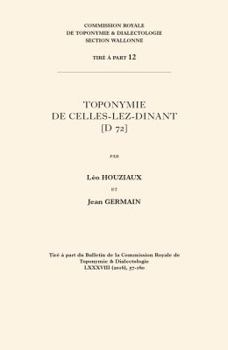 Paperback Toponymie de Celles-Lez-Dinant [D 72] [French] Book