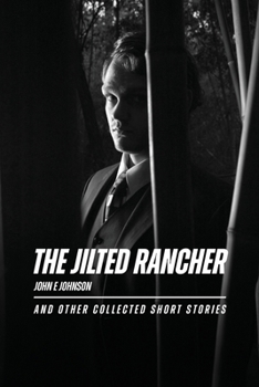 Paperback The Jilted Rancher Book