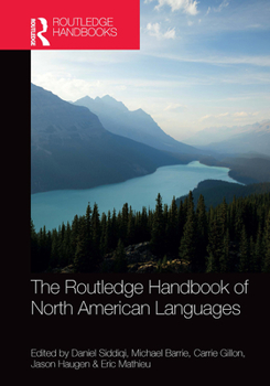 The Routledge Handbook of North American Languages - Book  of the Routledge Handbooks in Linguistics