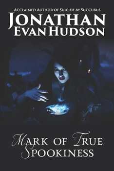 Paperback Mark of True Spookiness Book