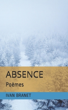 Paperback Absence: Poésie [French] Book