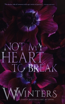 Hardcover Not My Heart to Break: Merciless World Series Book 3 Book