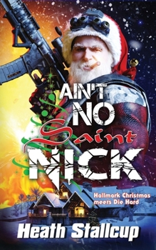 Paperback Ain't No Saint Nick Book