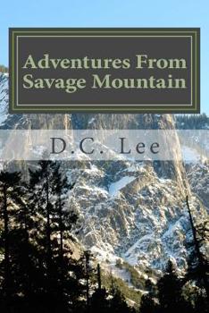 Paperback Adventures From Savage Mountain Book