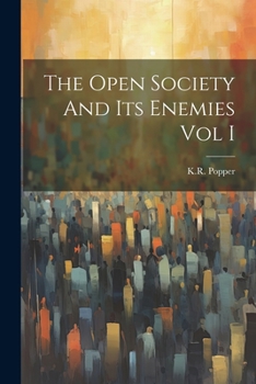 Paperback The Open Society And Its Enemies Vol I Book