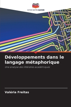 Paperback Développements dans le langage métaphorique [French] Book