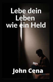 Paperback Lebe dein Leben wie ein Held [German] Book