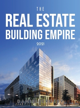 Hardcover The Real Estate Building Empire 2021 Book
