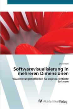 Paperback Softwarevisualisierung in mehreren Dimensionen [German] Book