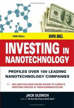 Paperback Investing in Nanotechnology: Think Small. Win Big Book