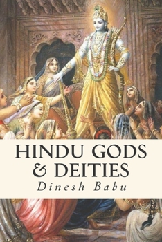 Paperback Hindu Gods & Deities: Visions of Deities and the Wisdom They Carry Book