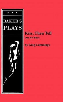 Paperback Kiss, Then Tell Book