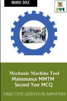 Paperback Mechanic Machine Tool Maintenance Second Year MCQ Book