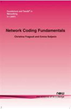Paperback Network Coding Fundamentals Book
