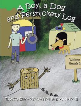 Paperback A Boy, A Dog and Persnickety Log Book