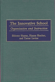 Paperback Innovative School: Organization and Instruction Book