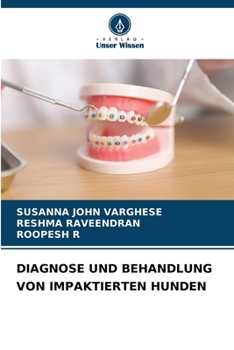 Paperback Diagnose Und Behandlung Von Impaktierten Hunden (German Edition) [German] Book