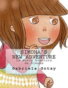 Paperback Simona's New Adventure: La Nueva Aventura de Simona Book