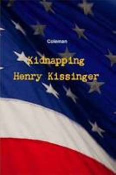 Paperback Kidnapping Henry Kissinger Book
