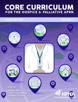 Paperback Core Curriculum for the Hospice and Palliative APRN, Third Edition 2020 Book