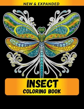 Insect Coloring Book: Stress Relieving Animals Designs