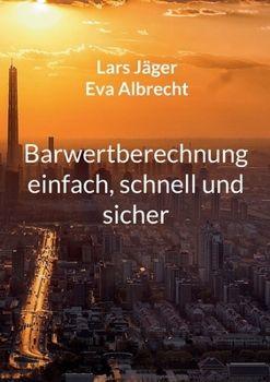 Paperback Barwertberechnung einfach, schnell und sicher [German] Book