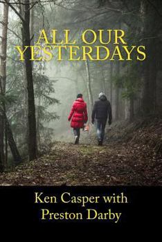 Paperback All Our Yesterdays Book