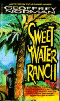 Sweetwater Ranch - Book #1 of the Morgan Hunt