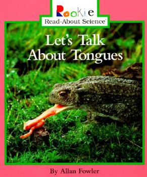 Paperback Let's Talk About Tongues (Rookie Read-About Science) Book