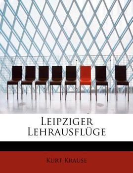 Paperback Leipziger Lehrausfluge [German] Book