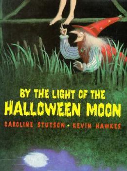 Hardcover By the Light of the Halloween Moon Book