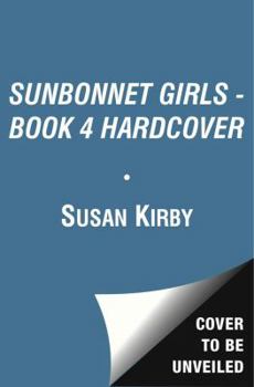 Hardcover SUNBONNET GIRLS - BOOK 4 HARDCOVER Book