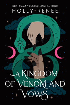 Hardcover A Kingdom of Venom and Vows Book