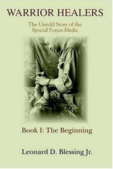 Paperback Warrior Healers: The Untold Story of the Special Forces Medic Book