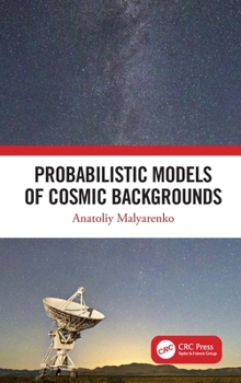 Hardcover Probabilistic Models of Cosmic Backgrounds Book